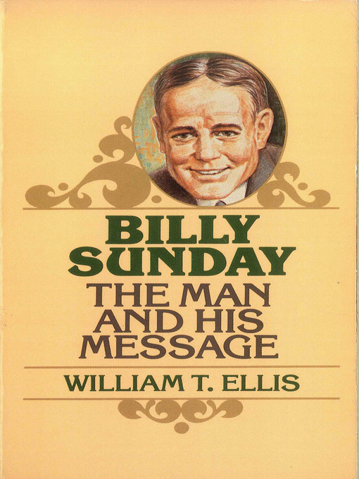 Title details for Billy Sunday by William Ellis - Wait list